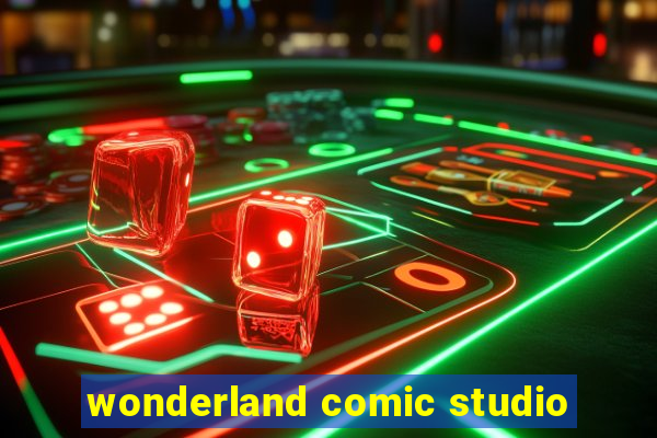 wonderland comic studio